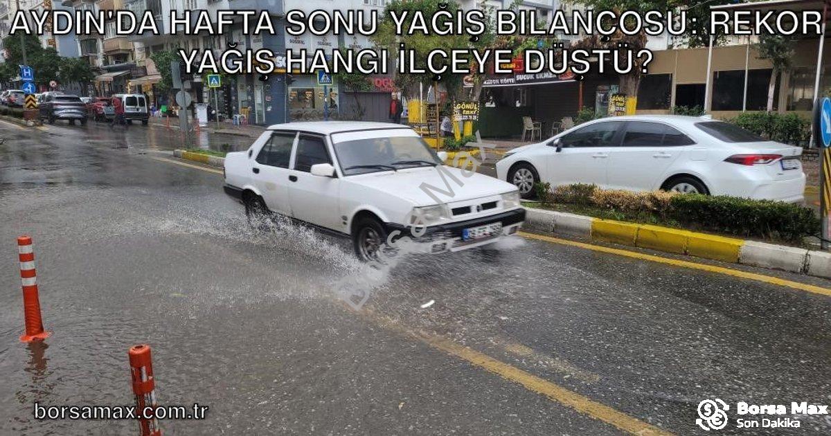 "Aydın'da Hafta Sonu Yağış Bilançosu: Rekor Yağış Hangi İlçeye Düştü?" başlıklı haber için fotoreali