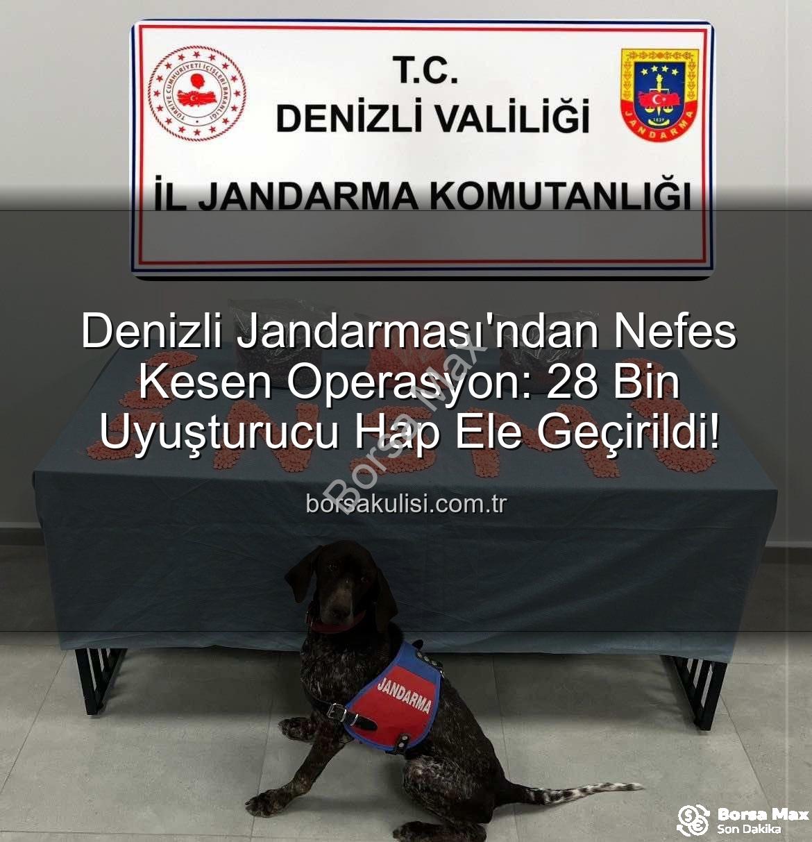 uyuşturucu hap - Denizli Jandarması'ndan Nefes Kesen Operasyon: 28 Bin Uyuşturucu Hap Ele Geçirildi