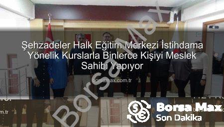 Şehzadeler Halk Eğitim Merkezi İstihdama Yönelik Kurslarla Binlerce Kişiyi Meslek Sahibi Yapıyor