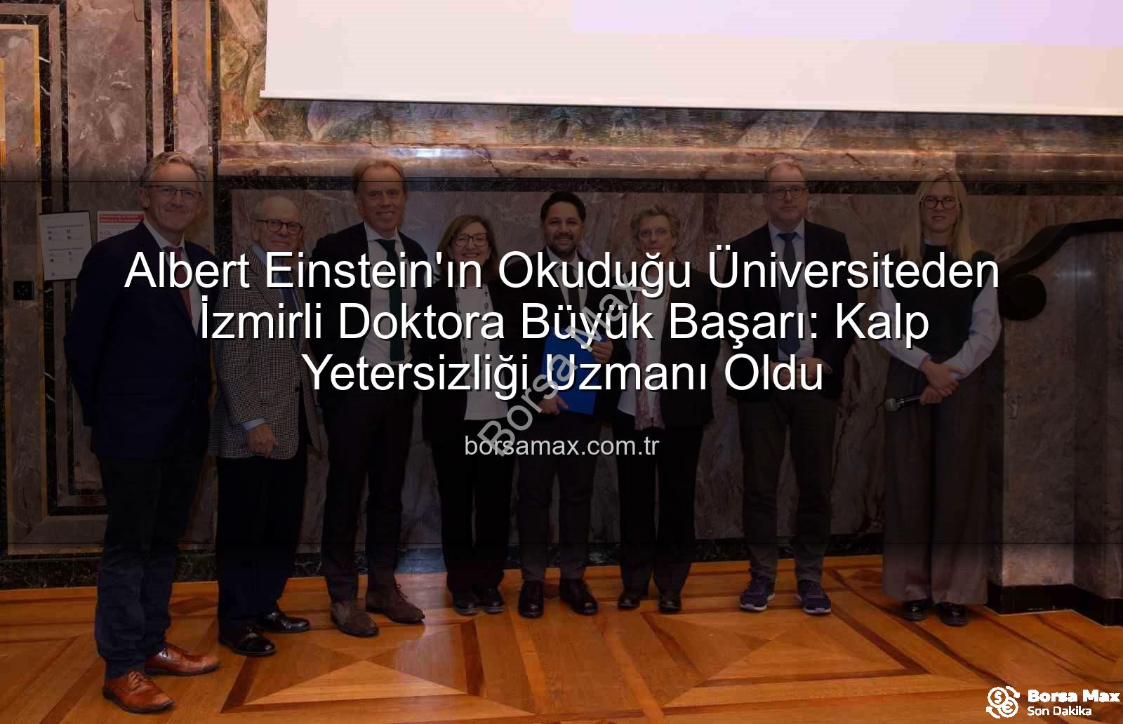 Kalp Yetersizliği Uzmanı - Albert Einstein'ın Okuduğu Üniversiteden İzmirli Doktora Büyük Başarı: Kalp Yetersizliği Uzmanı Oldu
