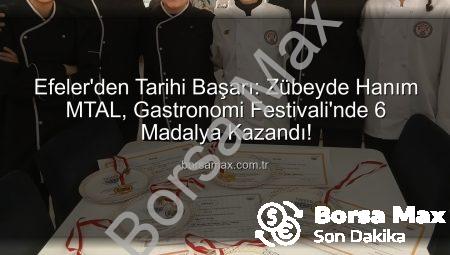 Efeler’den Tarihi Başarı: Zübeyde Hanım MTAL, Gastronomi Festivali’nde 6 Madalya Kazandı!