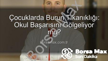 Çocuklarda Burun Tıkanıklığı: Okul Başarısını Gölgeliyor mu?