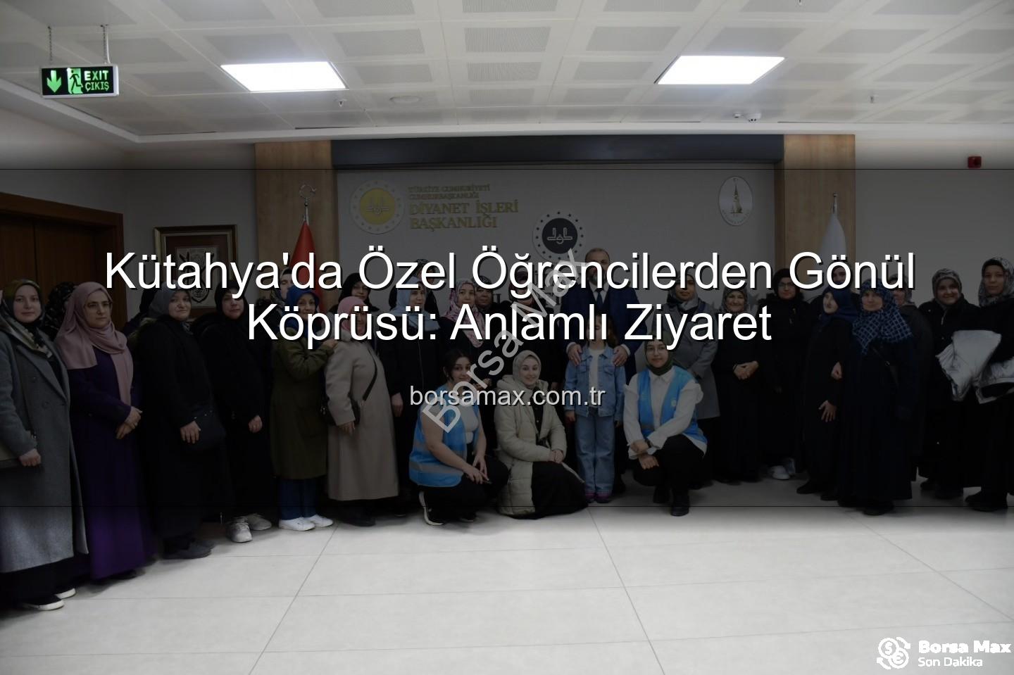 özel öğrenciler - Kütahya'da Özel Öğrencilerden Gönül Köprüsü: Anlamlı Ziyaret